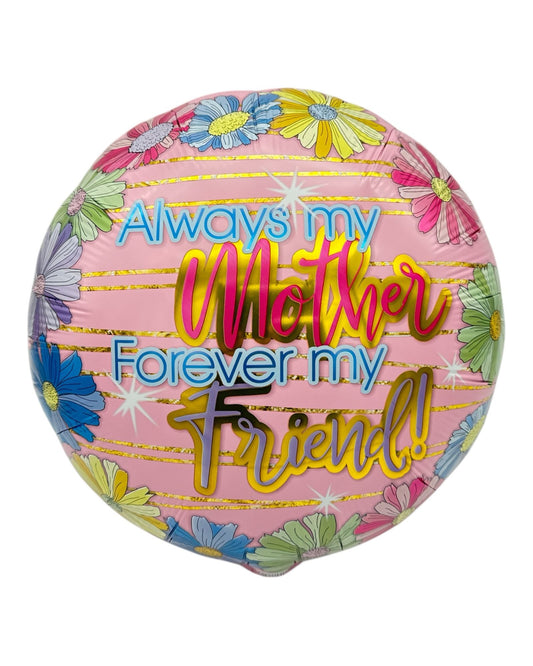 18" Always My Mother Forever My Friend - 50ct - Party America