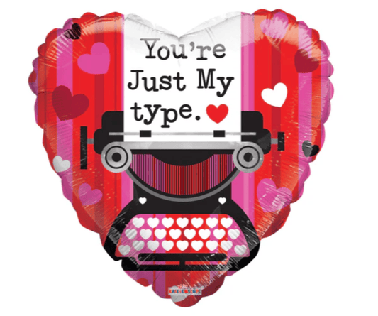 18" You're Just My Type