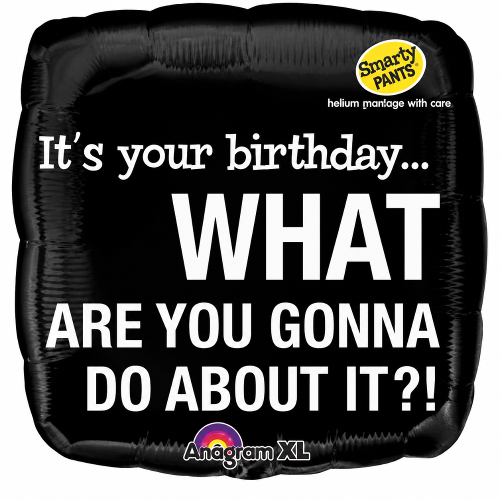 18" Smarty Pants It's Your Birthday - Anagram